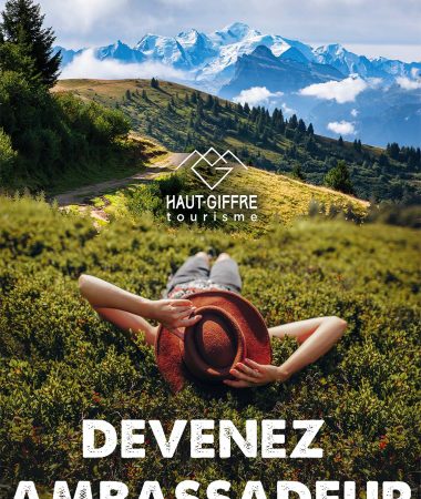 Become an Haut-Giffre Tourisme Ambassador