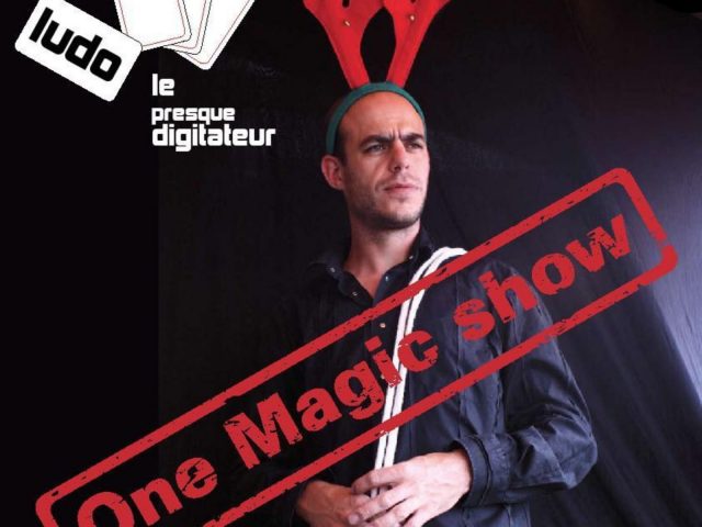 Magic show – Ludo, the almost digitizer_Sixt-Fer-à-Cheval