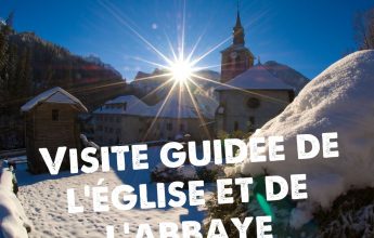 Guided tour of the church and abbey at Sixt-Fer-à-Cheval